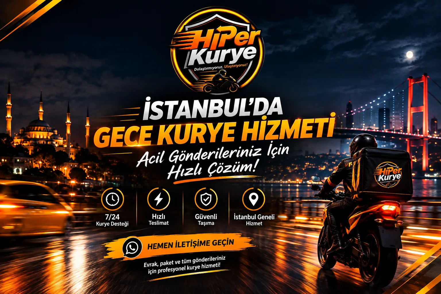 İstanbul Gece Kurye | 7/24 Acil Kurye – Hiper Kurye